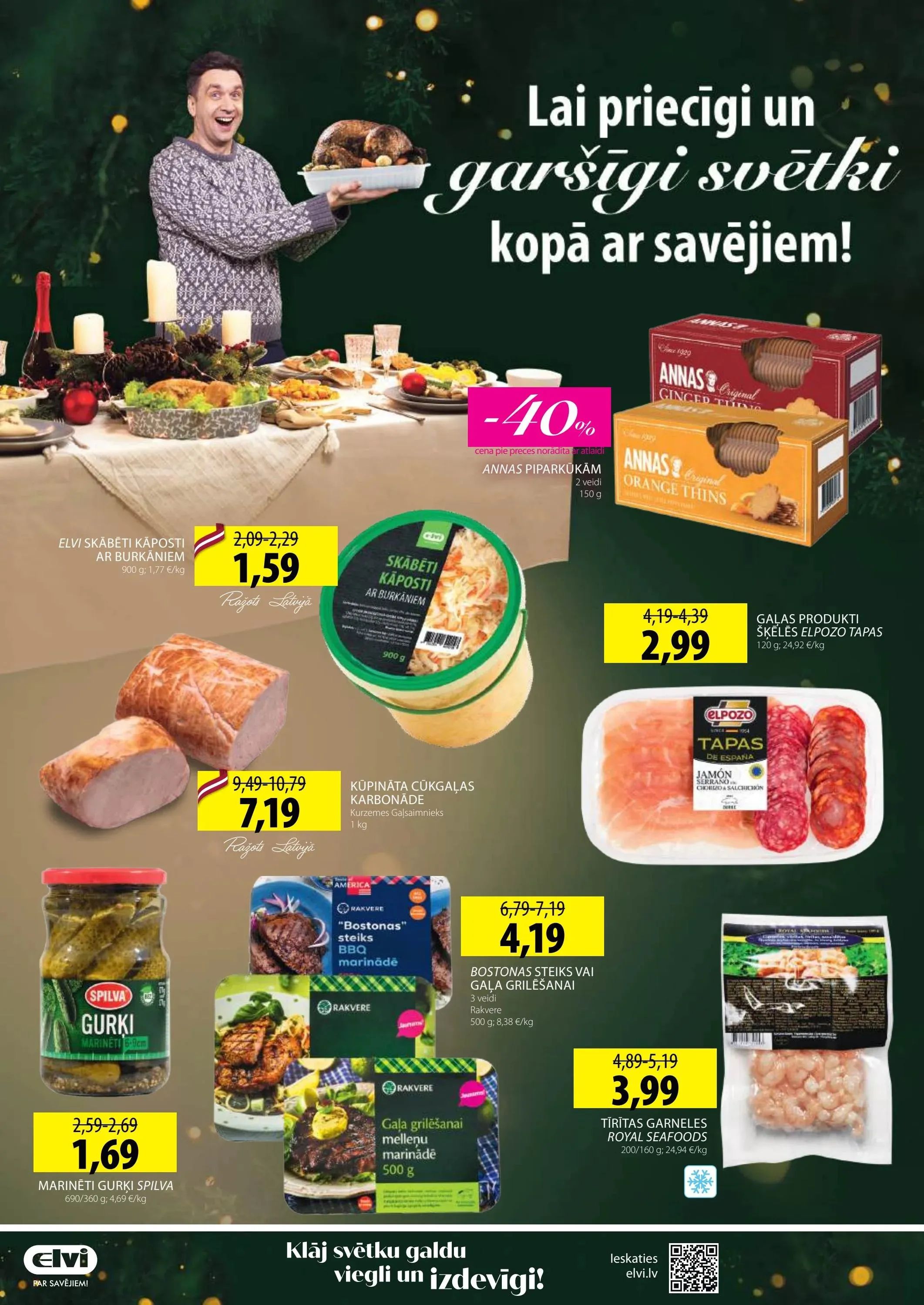 Jaunākais ELVI akciju buklets, pieejams tikai lielākajos veikalos, kurā redzamas pašreizējās atlaides un īpašie piedāvājumi.