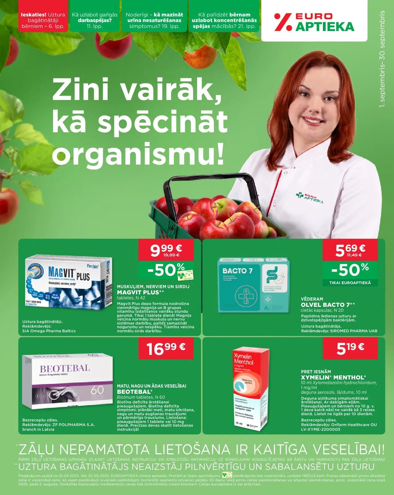Jaunākais Euroaptieka akciju buklets, kurā redzamas pašreizējās atlaides un īpašie piedāvājumi farmācijas produktiem.