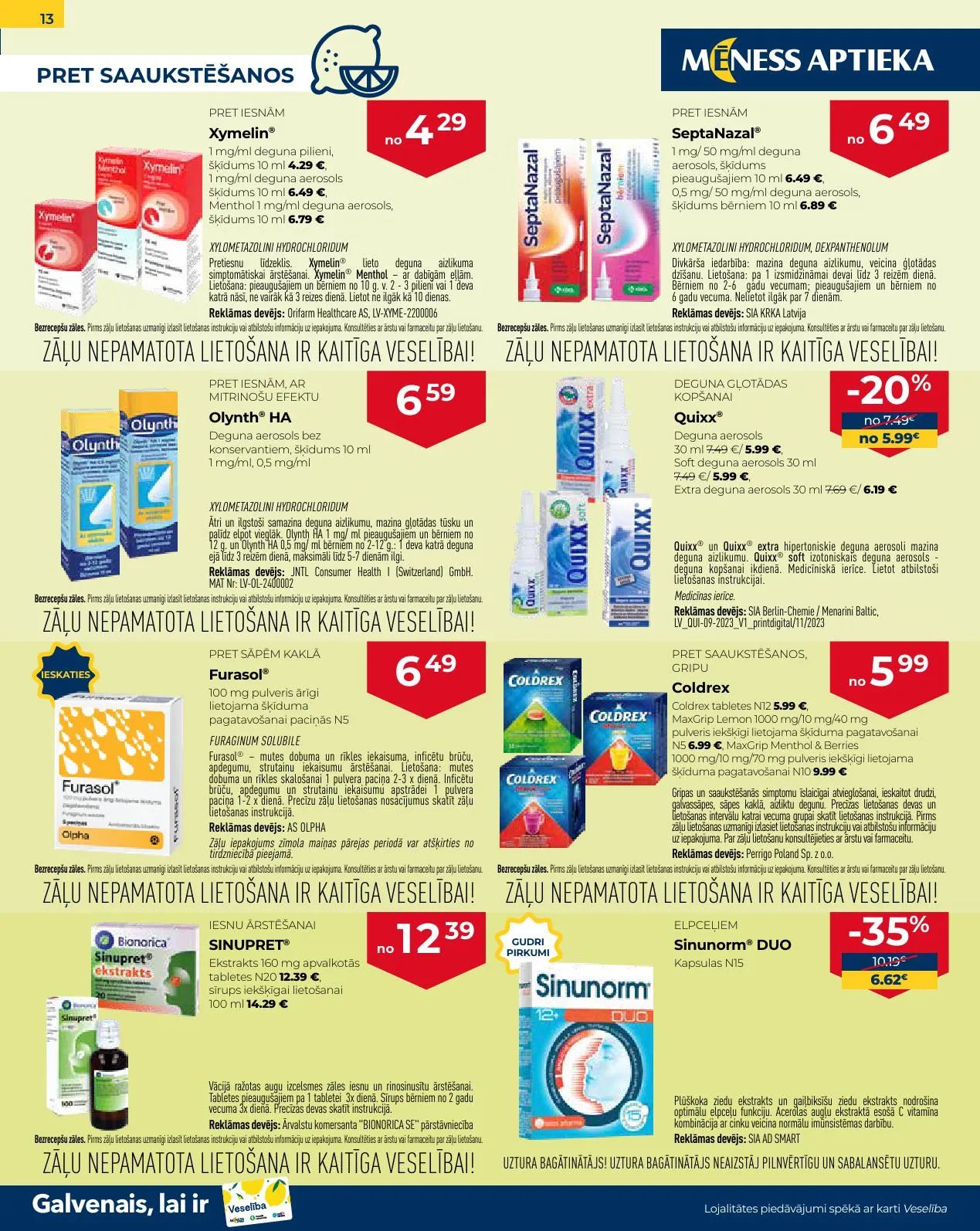 Jaunākais Mēness Aptieka akciju buklets, kurā redzamas pašreizējās atlaides un īpašie piedāvājumi veselības produktiem.